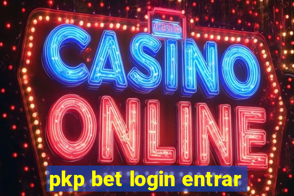 pkp bet login entrar